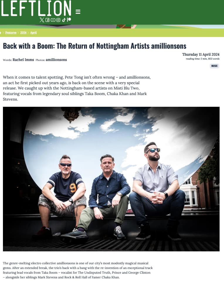 Left Lion amillionsons interview April 2024